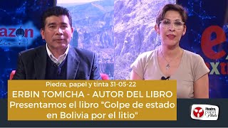 ERBIN TOMICHA Presentamos el libro quotGolpe de estado en Bolivia por el litioquot [upl. by Qahsi]