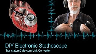 DIY Electronic Stethoscope [upl. by D'Arcy]