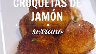 Croquetas de Jamon Serrano [upl. by Nytsyrk]