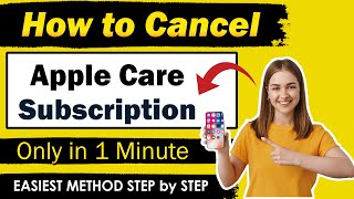 Cancel apple Care Subscription Via Iphone Mac and Apple Watch [upl. by Herzen]