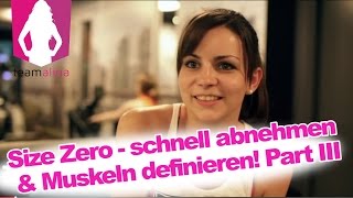 Schnell abnehmen amp Muskeln definieren Part 3  wwwsizezerode [upl. by Trenton]