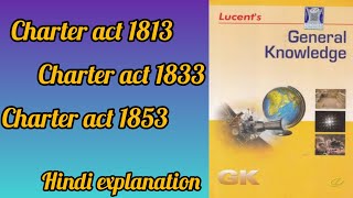 Lucent hindi explanationcharter act 171317331753 [upl. by Nnylatsyrk]