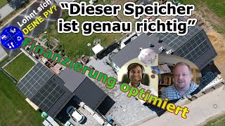 Das lohnt sich Photovoltaik Speicher richtig dimensioniert  Finanzierung extrem optimiert [upl. by Atsugua]