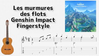 🎶 原神 潺々たる寒流 Les murmures des flots Fingerstyle Guitar TAB 🎸 [upl. by Aneahs969]