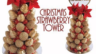 PRETTY Christmas Strawberry TOWER Rosies Dessert Spot [upl. by Leuneb]