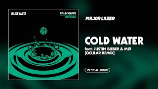 Major Lazer  Cold Water feat Justin Bieber amp MØ Ocular Remix Official Audio [upl. by Basia699]