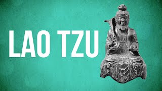 EASTERN PHILOSOPHY  Lao Tzu [upl. by Auhso591]