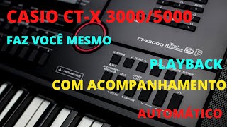 GRAVANDO PLAYBACK COM ACOMPANHAMENTO AUTOMÁTICO CTX30005000 keyboard playback casioctx3000 [upl. by Julide403]