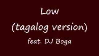 Low Tagalog version [upl. by Roxane]