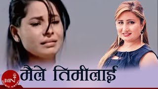 Maile Timilai  Anju Panta  Yuna Upreti  Nepali Song [upl. by Drescher]