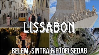 LISSABON  Belem Sintra amp 25 års dag  VLOGG [upl. by Liva709]