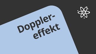 Wellen und Frequenzen  Der Dopplereffekt  Physik  Akustik [upl. by Annanhoj]