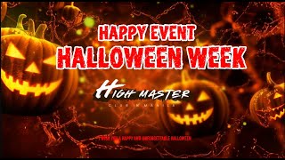 Halloween Week Event Pormo  HIGH MASTER SUOER CLUB [upl. by Edasalof]