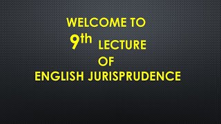 ENGLISH JURISPRUDENCE LECTURE9 IN URDUBY BRILLIANT LAW COLLEGE [upl. by Ardnossak]