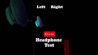 Headphone Test  Left Right Speaker Test  Bass headphones speaker [upl. by Ennasor987]