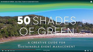 50 SHADES OF GREEN  Guide to Sustainable Events  Intro Video [upl. by Neerahs]