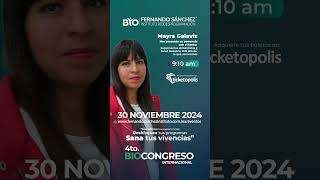 ¡MAYRA GALAVIZ 4TO BIOCONGRESO 30 DE NOVIEMBRE [upl. by Aivato]