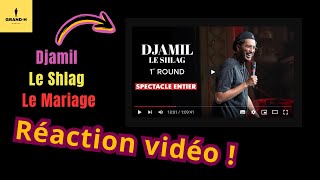 Djamil le Shlag  Le mariage réaction vidéo [upl. by Tower]