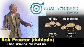 Bob Proctor  Realizador de metas GOAL ACHIEVER  dublado [upl. by Nyleahs710]