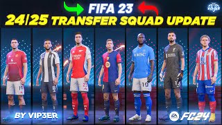 2425 Squad Update V4 For FIFA 23 New Managers  Players  Transfers  Promoted Teams [upl. by Itisahc]