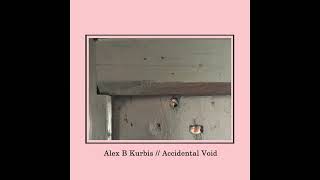 Alex B Kurbis  Victory  Accidental Void [upl. by Nared]