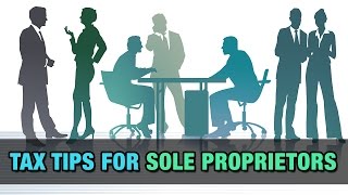 Tax Tips for Sole Proprietors [upl. by Ailero]