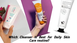 Best cleanser for daily routine [upl. by Oirogerg880]