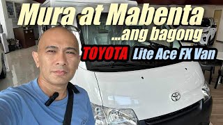 Mura at Mabenta ang bagong 2024 TOYOTA Lite Ace FX Van  2024 TOYOTA Lite Ace [upl. by Kamat]