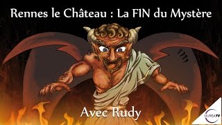 « Rennes Le Château  La Fin du Mystère » avec Rudy Jacquier  NURÉA TV [upl. by Berte957]