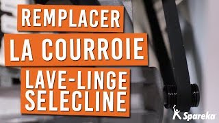 Comment changer la courroie de votre lave linge SELECLINE [upl. by Nivets]