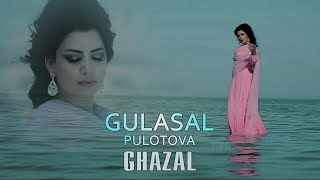 Gulasal Pulotovа GHAZAL Official Video [upl. by Cilka]