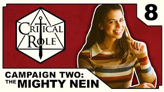 The Gates of Zadash  Critical Role THE MIGHTY NEIN  Episode 8 [upl. by Ellery846]