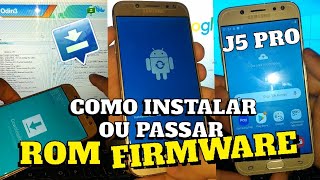 INSTALANDO ROMFIRMWARE NO SAMSUNG GALAXY J5 PRO  COMO PASSAR  STOCK ROM  SMJ530G TEC PRÓ CELL [upl. by Joselow]