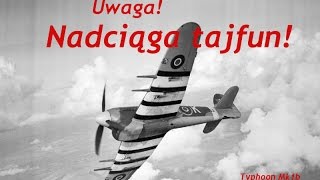 War Thunder Uwaga Nadciąga tajfun Typhoon Mk IB 7 kills 38 [upl. by Esinert147]