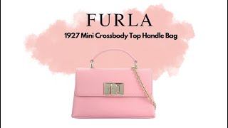 Review Túi Furla 1927 Mini Crossbody Top Handle Bag  tiểu Kelly Hermes 😁 ko vừa pro max [upl. by Eerised]