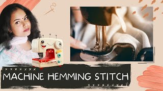 Master the Art of Simple Hemming Stitch Using Sewing Machine A StepbyStep Guide [upl. by Liagabba]