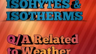 What are Isotherms and IsohytesExtra Questions for Weather and Climate [upl. by Yud]