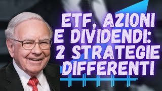 ETF e AZIONI ad ALTO DIVIDENDO o con FORTE CRESCITA dei DIVIDENDI 2️⃣ Strategie [upl. by Nanon]