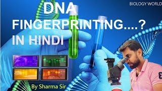 DNA FingerprintingDNA अंगुलिछापी By Sharma Sir dnabiologyfuturedoctorbiologyworldsharmasir [upl. by Joon371]