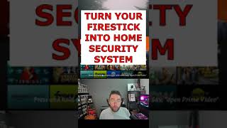 TURN YOUR FIRESTICK INTO SECURITY SYSTEM [upl. by Leanatan]