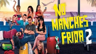 No Manches Frida 2 Full Movie Review  Omar Chaparro  Martha Higareda [upl. by Atcliffe392]