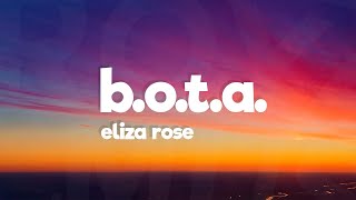 Eliza Rose  BOTA Baddest Of Them All Lyrics [upl. by Colfin]