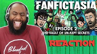 Fanfictasia Episode 2 Reaction  Toon Sandwich [upl. by Sedecrem]