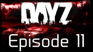 DayZ 11  Ein typischer Tag in Chernarus [upl. by Neros762]