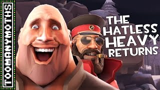 TF2 The Hatless Heavy Returns [upl. by Icrad554]