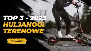 Top 3 hulajnogi elektryczne terenowe 2023 roku   Mobiwaypl [upl. by Haim]