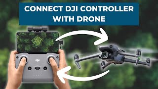 How To Connect the DJI Fly App to Your Drone [upl. by Faso]