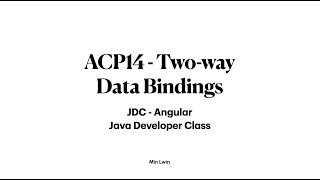 ACP14 Two Way Data Bindings [upl. by Aliakim]