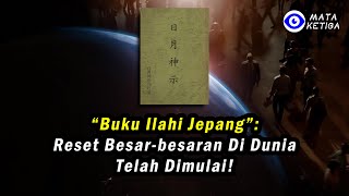 “Buku Ilahi Jepang”  Reset Besarbesaran di Dunia telah Dimulai [upl. by Tse]