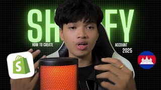 បង្កើតអាខោន Shopify 2025  How To Create Shopify Account In 2025 [upl. by Arik858]